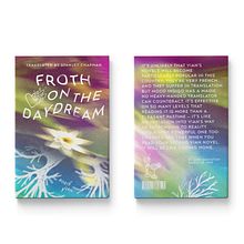 My project for course: Book Cover Design: Illustrate Stories with Evocative Images (Boris Vian – Froth On The Daydream). Design editorial, Design gráfico, e Encadernação projeto de Mari Kupriian - 19.10.2024
