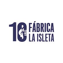 Diseño logotipo 10 años FÁBRICA LA ISLETA. Br, ing, Identit, and Graphic Design project by Eva Serna - 01.01.2024