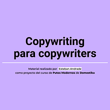 Copywriting para copywriters. Een project van  Reclame, Communicatie, Cop, writing, Stor y telling van Esteban Andrade - 04.11.2024