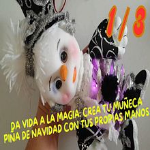 HAZ la DECORACIÓN NAVIDEÑA con tus MANOS: PRECIOSA  MUÑECA DE NIEVE 1 / 3 ⛄🎄. Decoration, DIY, Arts, and Crafts project by Golosinas Moda - 11.28.2024