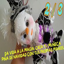 MUÑECA PIÑA de NIEVE decoración navideña 2 / 3 🎄🎍🤶. Design, DIY, Criatividade, e Artesanato projeto de Gliiter Moda - 28.11.2024