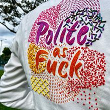 Polite as Fuck. Un progetto di Ricamo di Cata Losada - 03.12.2024