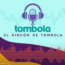 Podcast El Rincón de tombola. Social Media project by Sergio Pérez Sánchez - 12.06.2024