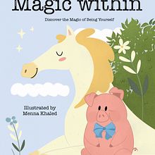 Magic within children story. Children's Illustration, Digital Illustration, Traditional illustration, Character Design, and Narrative project by Menna Abdellatef - 12.08.2024