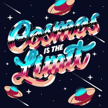 Cosmos is the Limit . Calligraph, Lettering, 3D Lettering, and Digital Lettering project by sweeney_nichola - 12.09.2024