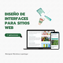 Proyecto final: Diseño de interfaces para sitios web y aplicaciones. Projekt z dziedziny Projektowanie aplikacji, Projektowanie c, frowe, Projektowanie graficzne, Projektowanie interakt, wne, Projektowanie aplikacji mobiln, ch, Web design, UX / UI, Projektowanie produktu c i frowego użytkownika Mariajosé Mendoza Lopetegui - 10.01.2025