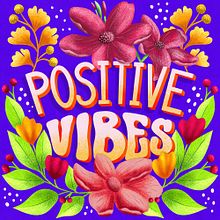 Positive Vibes. Digital Lettering, and Lettering project by Xenia Sapountzi - 01.26.2025