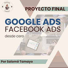 Mi proyecto del curso: Google ads y Facebook ads desde cero. Marketing, Digital Marketing, Facebook Marketing, Instagram, Mobile Marketing, Social Media, Instagram Marketing, Growth Marketing, and SEM project by Salomé Tamayo - 02.11.2025