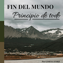 Fin del mundo. Principio de todo. Un proyecto de Consultoría creativa, Creatividad, Diseño, Marketing, Gestión del Portafolio, UX / UI y Diseño Web de Gimena Enriz - 12.02.2025