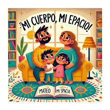 Mi cuerpo mi espacio.. Writing, Creating with Kids, Children's Illustration, Narrative, Stor, telling, Fiction Writing, Creative Writing, and Children's Literature project by Karen Caudillo - 02.17.2025