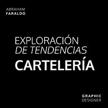 Cartelería: Exploración de Tendencias. Graphic Design project by Abraham Faraldo - 03.03.2025