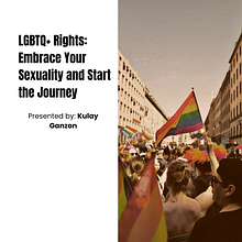 LGBTQ+ Rights: Embrace Your Sexuality and Start the Journey. Un progetto di Design di presentazioni di Kulay Ganzon - 05.03.2025