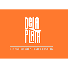 Delaplata. Digital Design, Graphic Design, Instagram, Marketing, and Social Media project by anaplatamoreno - 03.12.2025
