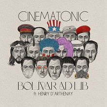Cinematonic - Bolívar Ad Lib (2021). Un progetto di Audio, Arte concettuale, Cinema, Musica e Produzione musicale di Christian Navarro - 31.03.2025