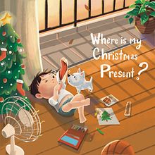 Where is my Christmas Present?. Digital Illustration project by yijean1988 - 04.04.2025