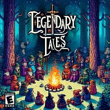 Legendary Tales . Game Development, Music, Music Production, and Video Games project by martinezromerajc - 04.04.2025
