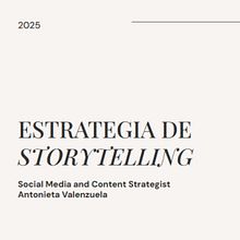 Mi estrategia de storytelling: Social Media and Content Strategist. Br, ing, Identit, Communication, Creative Consulting, Marketing, Stor, and telling project by Antonieta Valenzuela - 04.13.2025