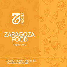 Zaragoza Food – Diseño Web para Food Truck de Comida Rápida. Br, ing, Identit, Graphic Design, and Web Design project by Merary Arcangel - 04.14.2025