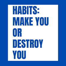 HABITS: MAKE YOU OR DESTROY YOU. Un progetto di Pubblicità, Comunicazione, Cop, writing, Stor, telling, Design, Marketing e Social media di Abderrahmane Chouhad - 16.04.2025