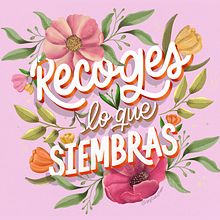 Soy tinta Fresa - Recoges lo que siembras.. Digital Lettering, and Lettering project by Stephany - 04.28.2025