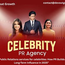 Celebrity PR Agency in Mumbai: Trends, Services, and AI Transforming Public Relations. Projekt z dziedziny Ilustracja c, frowa, Marketing, Projektowanie mod, Kreat, wność, Portale społecznościowe, Marketing c, frow, Postprodukcja fotograficzna, Marketing treści, Business, Kreat, wne pisanie, Web design,  Reklama, Instagram, Tworzenie stron internetow, ch, Projektowanie ubrań, Informat, ka i Tworzenie aplikacji użytkownika Devout Growth - 12.06.2025