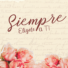 CAMPAÑA BEAUTIFUL GIRL ¨Siempre elígete a ti¨. Communication, Cop, writing, Writing, and Social Media project by camila uwu - 06.28.2025