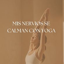 Mis nervios se calman con Yoga Ein Projekt aus dem Bereich Grafikdesign und Content-Marketing von mariamercedesrrhh - 02.07.2025