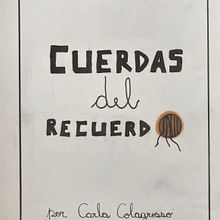 Autobiografia Ilustrada: Cuerdas del Recuerdo. Un projet de Illustration traditionnelle , et Dessin de Carla Colagrosso - 07.07.2025