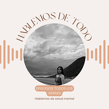 UNETE A MI PODCAST SOBRE SALUD MENTAL! Ein Projekt aus dem Bereich Content-Marketing und Social Media von Caterina Coria - 08.07.2025
