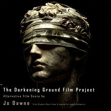 The Darkening Ground ALT Music Score by Jo Dawne, homework from Jonah Schwattze course. Music, and Music Production project by Jo Dawne - 07.30.2025