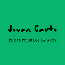 El Canto De Los Pajaros. Music, and Music Production project by Jovan López García - 08.04.2025