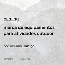 Projeto Final por Adriana Cortiço - Curso Rob Meyerson . Un projet de Br, ing et identité, Conseil créatif, Gestion de la conception , et Naming de Adriana Cortiço - 05.08.2025