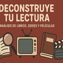 Deconstruye tu lectura. Un projet de Instagram, Marketing, Marketing de contenu, Marketing digital, Réseaux sociaux, Communication, Marketing pour Instagram , et Stratégie de marque de Julia Valeria Rodríguez Zurita - 08.08.2025