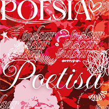 Pôster: Poesia, Pulsar, Poetisa - Bela Core. Communication, Cop, writing, Writing, and Social Media project by Isabela Carolina - 08.09.2025