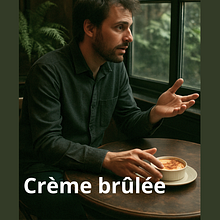 Crème brûlée. Un proyecto de Escritura, Escritura de ficción, Narrativa y Guion de Pol Boga - 18.09.2025