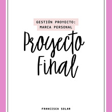 Gestión de proyecto para Marca personal Ein Projekt aus dem Bereich Kreative Beratung, Designverwaltung und Marketing von francisca Solar - 22.09.2025