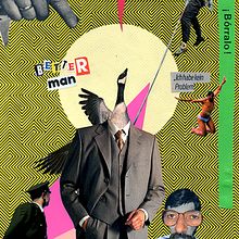 Better Man . Kolase & Ilustrasi tradisional proyek oleh Ralf Wandschneider - 09.24.2025