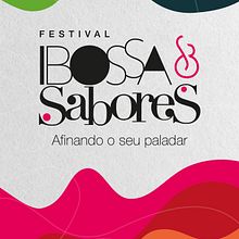 Festival Bossa & Sabores. Een project van Grafisch ontwerp,  Br, ing en identiteit y  Art direction van Claudio Partes - 08.10.2025