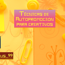 Mi Resumen de Técnicas de Autopromoción para Creativos . % Bruno Jumbo tarafından hazırlanan İçerik Pazarlaması, Dijital Pazarlama, Facebook Pazarlama, Instagram Pazarlaması, Pazarlama, Sos, al Med, a, Hika, Ve e anlatımı projesi - 10.18.2025