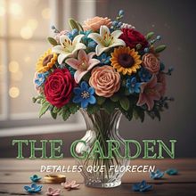 The Garden . Arts, Crafts, Creativit, Floral, and Plant Design project by hilary_vite_sfm - 11.26.2025