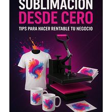 Sublimación Desde Cero: Tips Para Hacer Rentable Tu Negocio. Textile Design project by Adriel Alvarez Briones - 11.26.2025