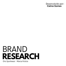 Oro Sportwear  . Pencitraan Merek, Identitas, Konsultasi Kreatif, Pemasaran, Mendongeng, Pemasaran Digital, Komunikasi, Dan Strategi Merek proyek oleh carolinegomescosta8 - 01.23.2026
