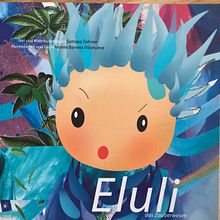 Eluli das Zauberwesen . Literatura infantil projeto de suyaxama - 24.01.2026