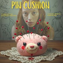 Designing movie poster for Pin Cushion 2017. Un projet de Photographie, Cinéma, vidéo et télévision, Design graphique, Cinéma, Créativité, Illustration numérique, Photographie numérique , et Art-thérapie de Martina Malešev - 31.01.2026
