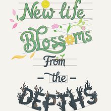 From the Depths, New Life Blossoms Ein Projekt aus dem Bereich Lettering, Digitale Illustration, Vektorillustration, Botanische Illustration und Digitales Lettering von Jeremy Nguyen - 31.01.2026