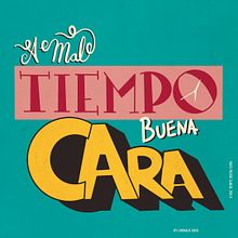 Lettering A mal tiempo, buena cara.. Un progetto di Illustrazione digitale, H e lettering di j_ronald - 06.03.2026