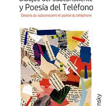 Dibujos del subconsciente y poesía del teléfono. Colagem, e Desenho projeto de María Kronsky - 31.03.2026