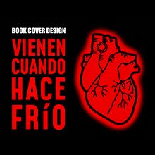 Editorial Cover Design - “Vienen Cuando Hace Frío” . Design grafic, Design editorial, Ilustrație vectorială, Direcția artistică și Desen digital de Judith M - 04.03.2026