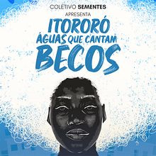  Itororó, Águas Que Cantam Becos . Ilustrație digitală și Design grafic de João Prado - 04.21.2026