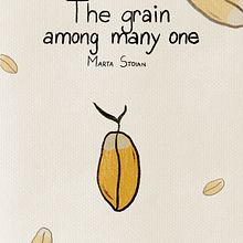 The grain among many one. Een project van Traditionele illustratie, Redactioneel ontwerp, Schrijven,  Tekening, Storyboard, Kinderillustratie, Verhaallijn, Creatief schrijven y Kinderliteratuur van Dorobanțu Marta - 14.05.2026